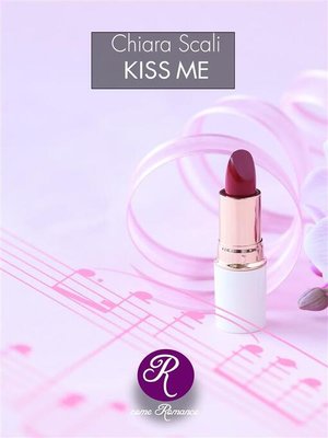 cover image of Kiss me